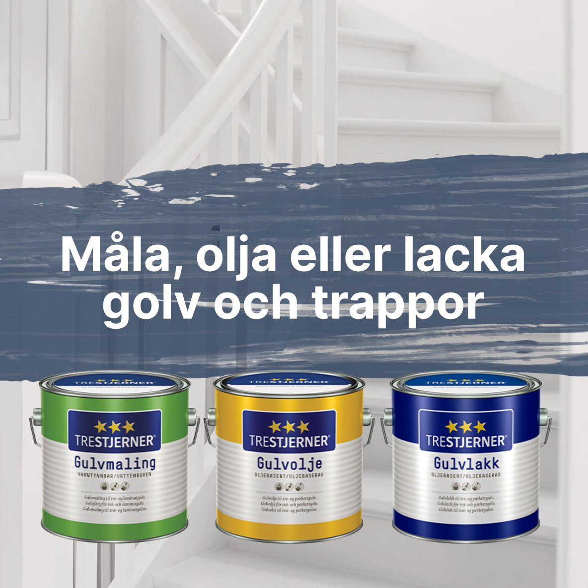 Måla, olja eller lacka golv och trappor